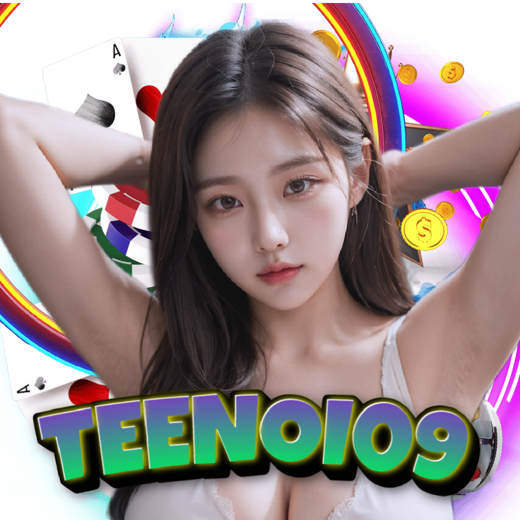 teenoi09 casino